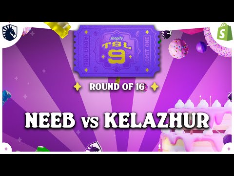 Neeb vs Kelazhur - Shopify TeamLiquid StarLeague 9 - Round of 16 - SC2
