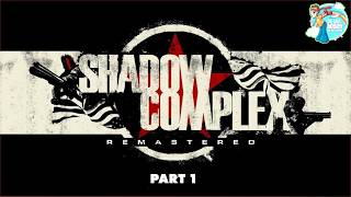 Shadow Complex Remastered Part 1