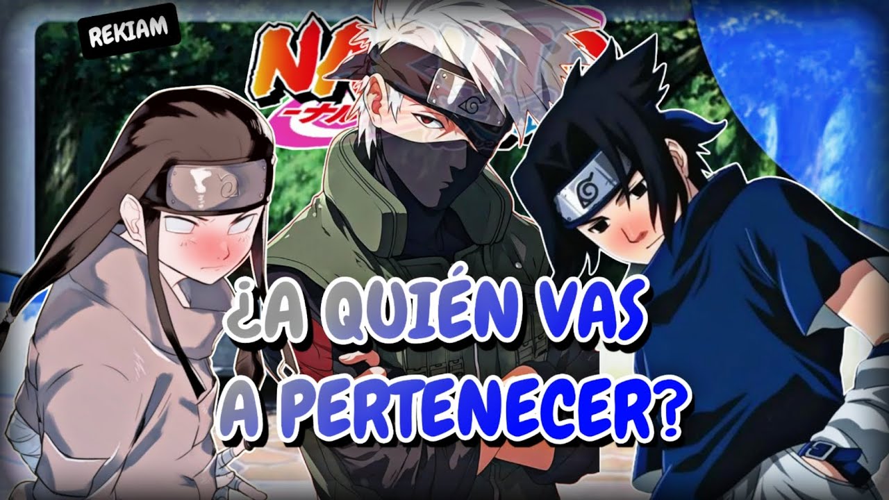 ASMR 🔥 ¿A Quién Perteneces? Neji, Sasuke,  Kakashi | Ruta Naruto Cap 02