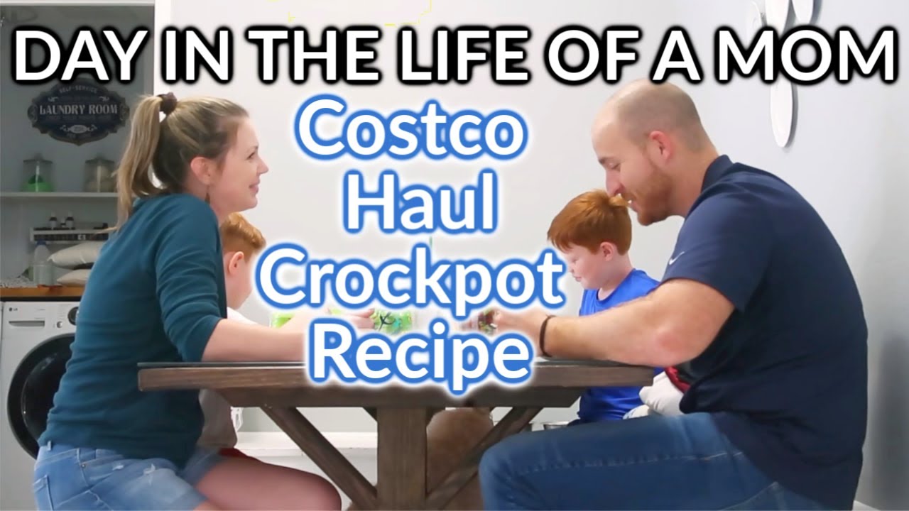 DAY IN THE LIFE OF A FRUGAL MOM OF 5 | COSTCO HAUL | CROCKPOT MEAL