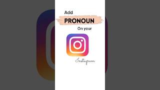 2023 Instagram New update | Add pronoun in your Instagram Bio #instagram #shorts