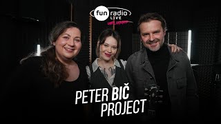 Peter Bič Project | | FUN LIVE UNPLUGGED