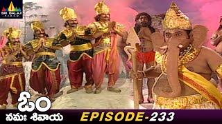 Lord Ganesh Gives Punishment to Thilathama Sons | Episode 233 | Om Namah Shivaya Telugu Serial