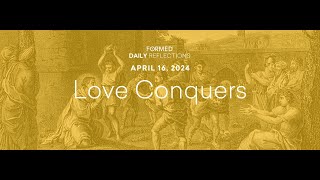 April 16, 2024 | Catholic Easter Daily Reflections | FORMED