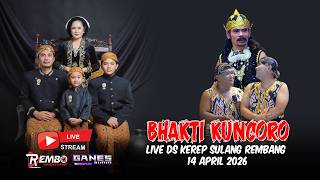 LIVE BHAKTI KUNCORO DI DS KEREP SULANG REMBANG 14 APRIL 2026
