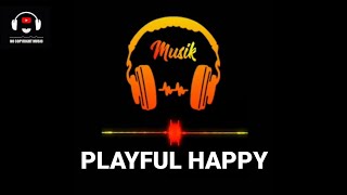 Playful Happy No Copyright Free Light Background Music for Videos with Kids