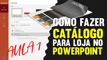 Como fazer catálogo no PowerPoint?