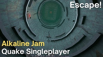 Quake Singleplayer - Alkaline Jam - Escape! (alkjam_alexunder)