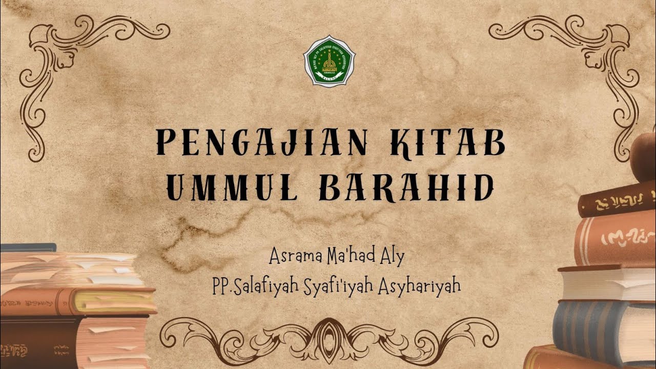 Pengajian Kitab Kuning (Syarah As-Sanusiyyah) Hal:24 (ومما يستحيل فى حقه تعالى)