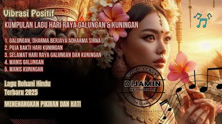 Kumpulan Lagu Rohani Terbaru 2025 Galungan & Kuningan | Lagu Rohani Hindu
