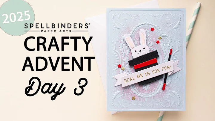 Spellbinders 2025 Crafty Advent Calendar - Day 3
