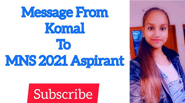 Message For Mns Aspirant 2021 From Komal/ Join MNS Academy