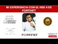 MI EXPERIENCIA CON EL NSE 4 DE FORTINET | CÓMO APROBE EL EXAMEN | CONSEJOS PARA PRINCIPIANTES