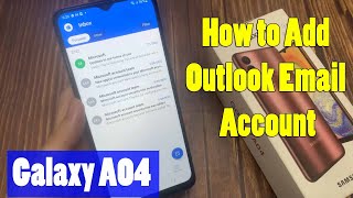 samsung galaxy a04: how to add outlook email account