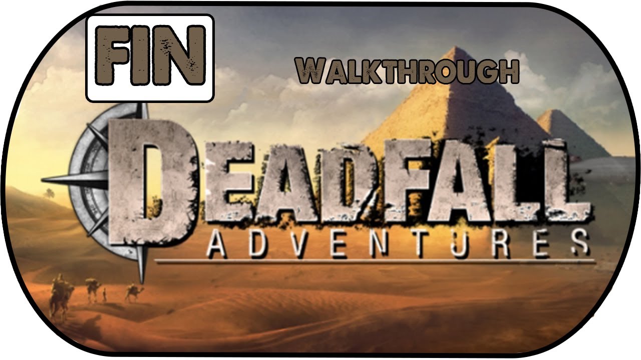 Deadfall Adventures - Walkthrough #23 - [BOSS FINAL - FIN] ( NON COMMENTéE ) FR/HD