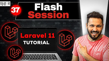Laravel 11 tutorial in Hindi #37 Flash Session in laravel