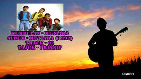 Mutiara - Mutiara - 02 - Prinsip