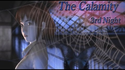 Fatal Frame 1 - The Calamity 3rd Night - (No Commentary)