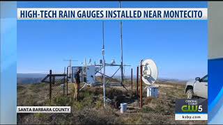 Rain gauges installed in southern Santa Barbara County to help better predict storms