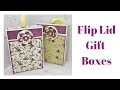 Flip Lid Gift Box