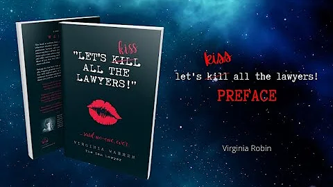 Let's Kiss All The Lawyers - said no one ever! Pre...