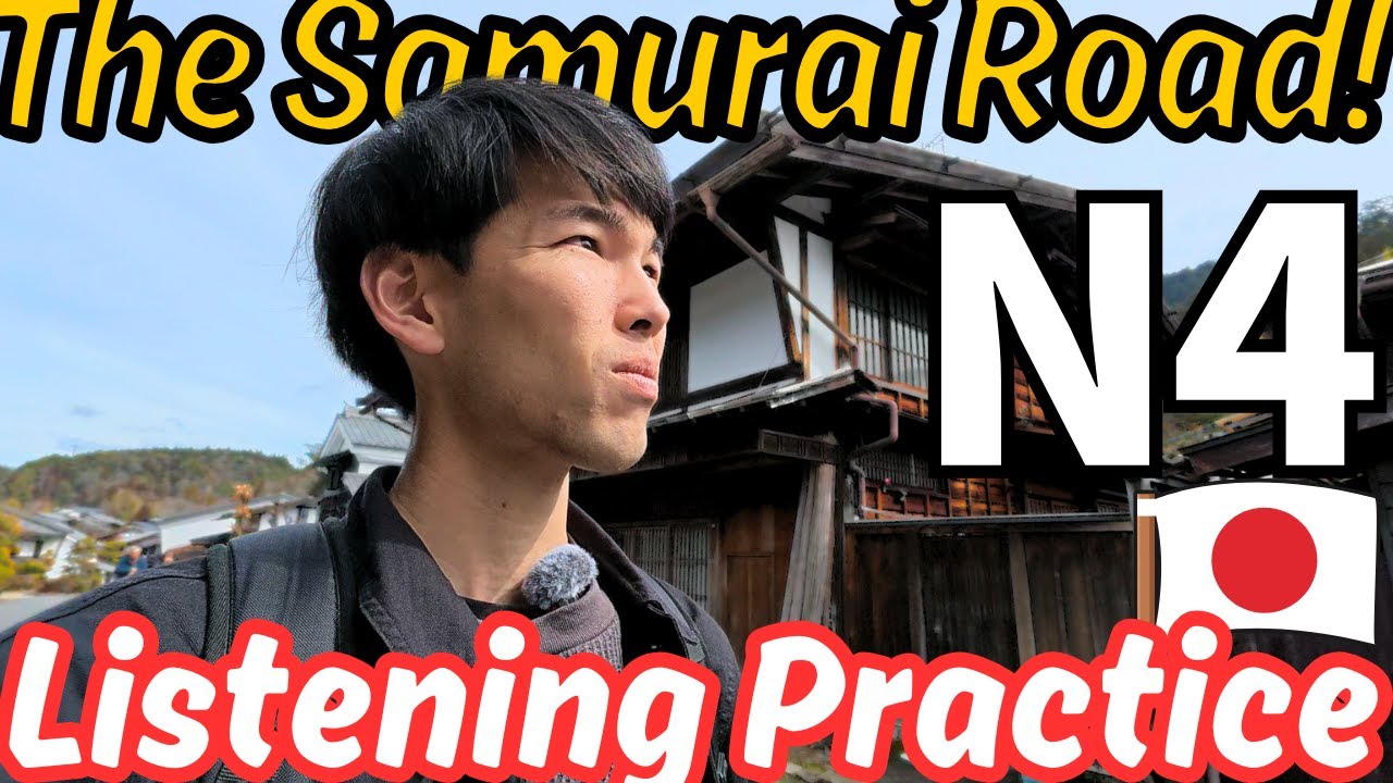 N4 Japanese listening practice: Walk around the Samurai Road Town in Japan! #139
