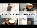 🚽🚿🛁LIMPIEZA EXTREMA DEL BAÑO