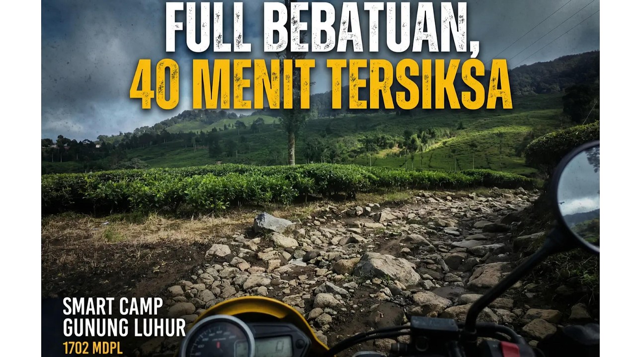 Ujian Mental! 40 Menit Tanjakan Bebatuan Demi Camping Impian I Smart Camp Gunung Luhur Part1