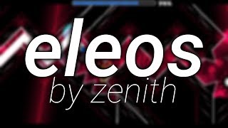 Showcase: Eleos by zZenith and ChiefFlurry