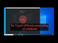 Fix touch vpn not connecting on windows || Touch VPN encryption disabled image