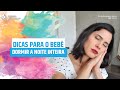 DICAS PARA O BEBÊ DORMIR A NOITE INTEIRA | PEDIATRIA DESCOMPLICADA