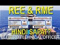 REE + RME hindi Sapat? Para maging electro technical Officer s barko.Marine electrician watch this!