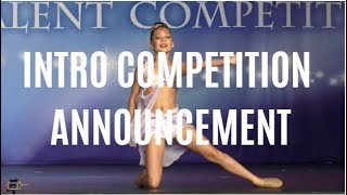 HOSTING A INTRO COMPETITION!!! AUDITIONS ARE OPEN NOW!