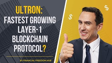 ULTRON: The Fastest Growing Layer1 Blockchain Protocol Reviewed