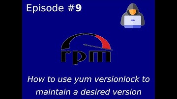 How to use yum versionlock to maintain a desired version
