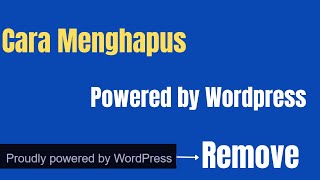 Cara Menghapus Powered by Wordpress