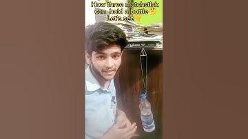 how three matchstick can  hold a bottle😲/Equilibrium State/ Practical experiment#shorts