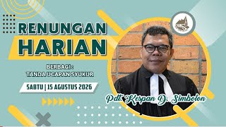 Renungan Harian Gereja HKBP Ressort Tebet - Sabtu, 15 Agustus 2026