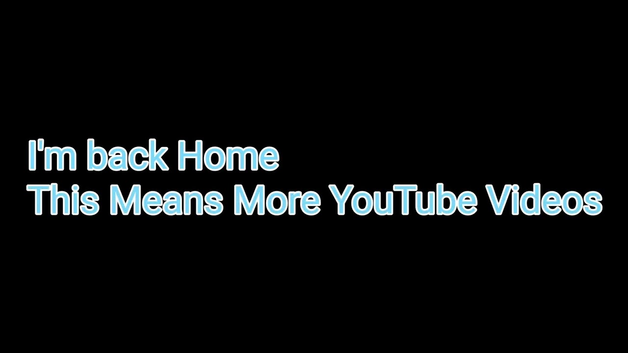 I'm back Home - YouTube