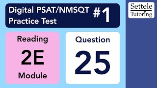 Digital PSAT 1, Reading Module 2E, Question 25 (transition)