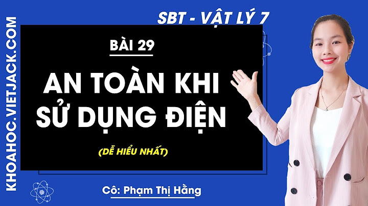 Câu 5 sách bài tập vật lí 7 trang 47 năm 2024