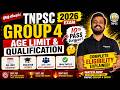 🔥 TNPSC Group 4 2026 Age Limit &amp; Qualification Full Details Tamil 10th Pass போதுமா?
