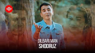 Шодруз - Дилбари Ман / Shodruz - Dilbari Man (2023)