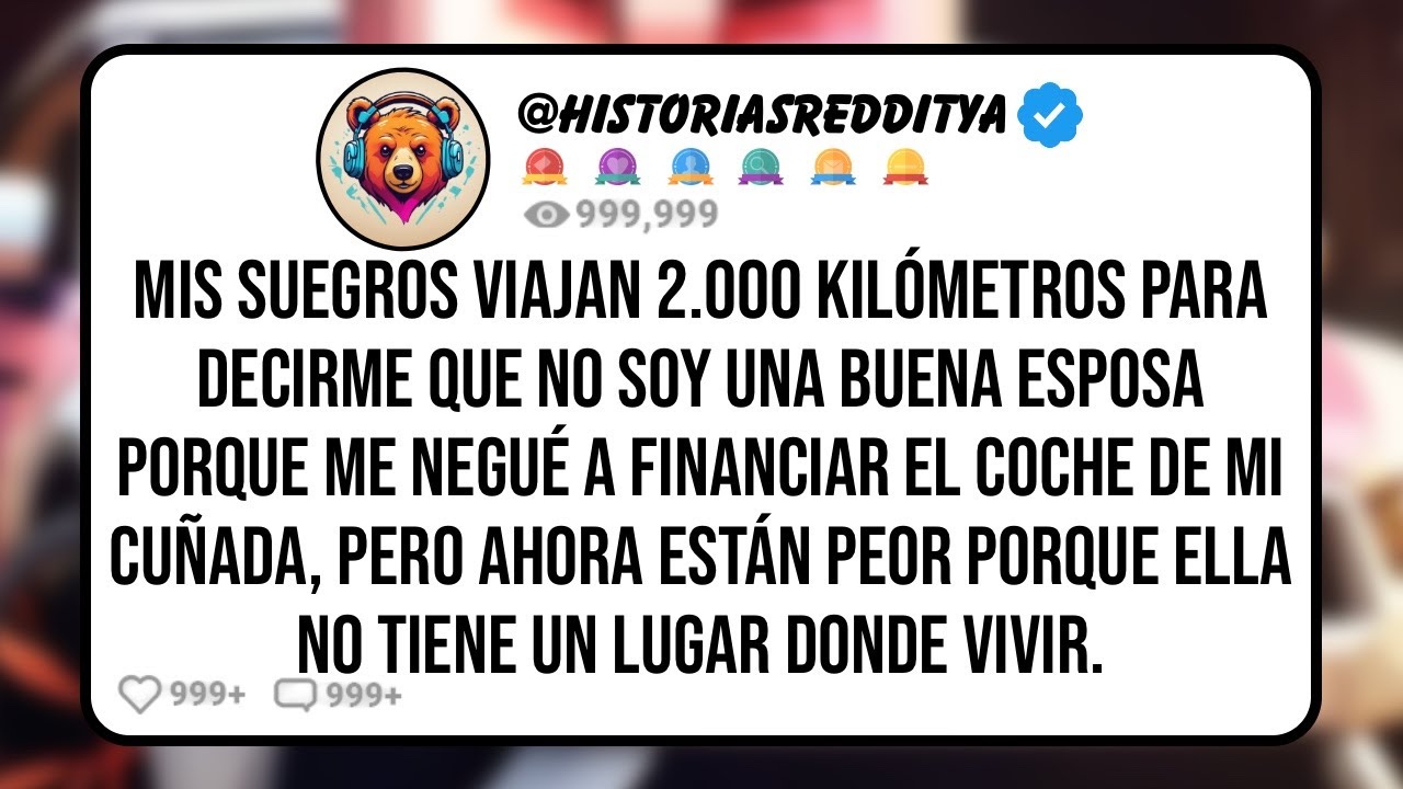 Mis SUEGROS Viajan 2.000 Kilómetros para Decirme que no Soy una Buena ESPOSA Porque me Negué ...