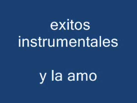 y la amo - exito instrumental
