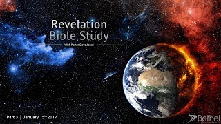 Revelation Bible Study Part 3 (Letter to the Church at Ephesus, Chapter 2)