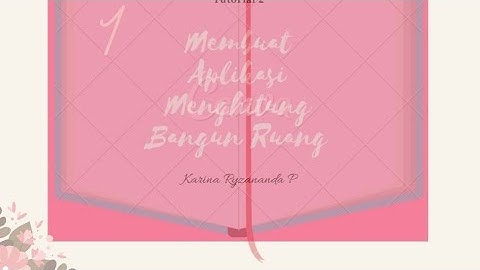 Membuat Aplikasi Menghitung Bangun Ruang Sederhana Android Studio #1. Membuat Layout Tampilan (xml)