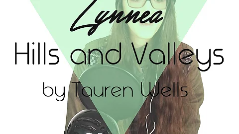 Tauren Wells - Hills and Valleys (cover)