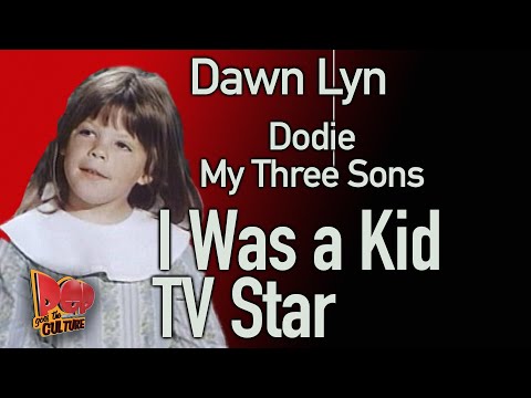 Dawn Lyn   I Was A Kid Star - My Three Sons