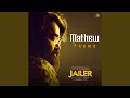 Mathew Theme From Jailer Mathew Theme From Jailer